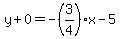 y%2B0=-%283%2F4%29x-5
