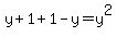 y%2B1%2B1-y=y%5E2