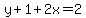 y%2B1%2B2x=2