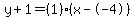 y%2B1=%281%29%28x--4%29