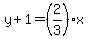 y%2B1=%282%2F3%29x