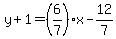 y%2B1=%286%2F7%29%2Ax-12%2F7