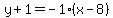 y%2B1=-1%28x-8%29