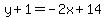 y%2B1=-2x%2B14