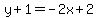y%2B1=-2x%2B2