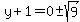 y%2B1=0%2B-+sqrt%289%29