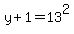 y%2B1=13%5E2