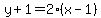 y%2B1=2%2A%28x-1%29