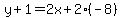 y%2B1=2x%2B2%28-8%29