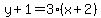 y%2B1=3%28x%2B2%29