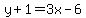 y%2B1=3x-6