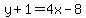 y%2B1=4x-8