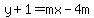y%2B1=mx-4m