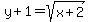 y%2B1=sqrt%28x%2B2%29
