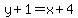 y%2B1=x%2B4