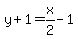 y%2B1+=+x%2F2+-+1