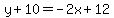 y%2B10=-2x%2B12