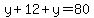 y%2B12%2By=80