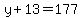 y%2B13=177