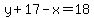 y%2B17-x=18