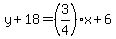 y%2B18=%283%2F4%29x%2B6