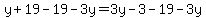 y%2B19-19-3y=3y-3-19-3y