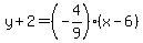 y%2B2=%28-4%2F9%29%28x-6%29