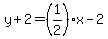y%2B2=%281%2F2%29x-2