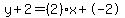 y%2B2=%282%29x%2B-2
