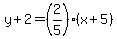 y%2B2=%282%2F5%29%28x%2B5%29