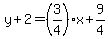 y%2B2=%283%2F4%29x%2B9%2F4