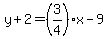 y%2B2=%283%2F4%29x-9