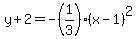 y%2B2=+-%281%2F3%29%28x-1%29%5E2