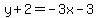 y%2B2=-3x-3
