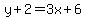 y%2B2=3x%2B6