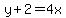y%2B2=4x