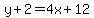 y%2B2=4x%2B12