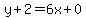 y%2B2=6x%2B0