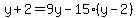 y%2B2=9y-15%28y-2%29