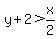 y%2B2%3Ex%2F2