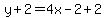 y%2B2+=+4x-2%2B2
