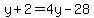 y%2B2++=+4y-28