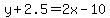 y%2B2.5=2x-10