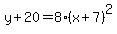 y%2B20=8%28x%2B7%29%5E2