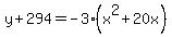 y%2B294=-3%28x%5E2%2B20x%29