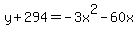 y%2B294=-3x%5E2-60x