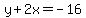 y%2B2x=-16