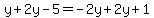 y%2B2y-5=-2y%2B2y%2B1