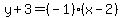 y%2B3=%28-1%29%28x-2%29