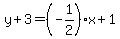 y%2B3=%28-1%2F2%29x%2B1
